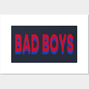 the bad boys Posters and Art